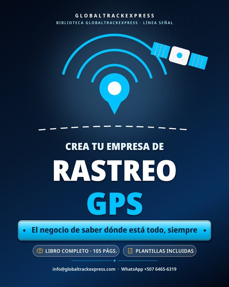 Cover of the book Create Your GPS Tracking Company — the SEÑAL Method by GlobaltrackExpress